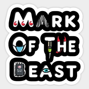 Mark Of The Beast Sticker